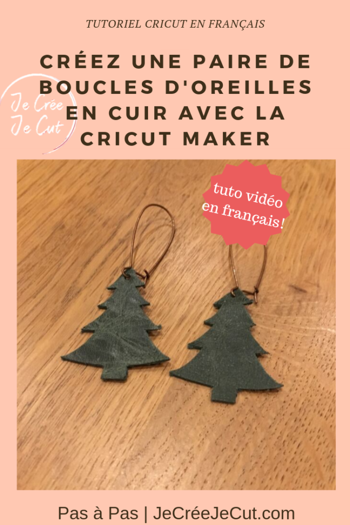 Créer une paire de boucles d'oreilles de Noël avec la Cricut Maker - Je ...